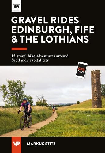Gravel Rides Edinburgh, Fife & the Lothians - Markus Stitz